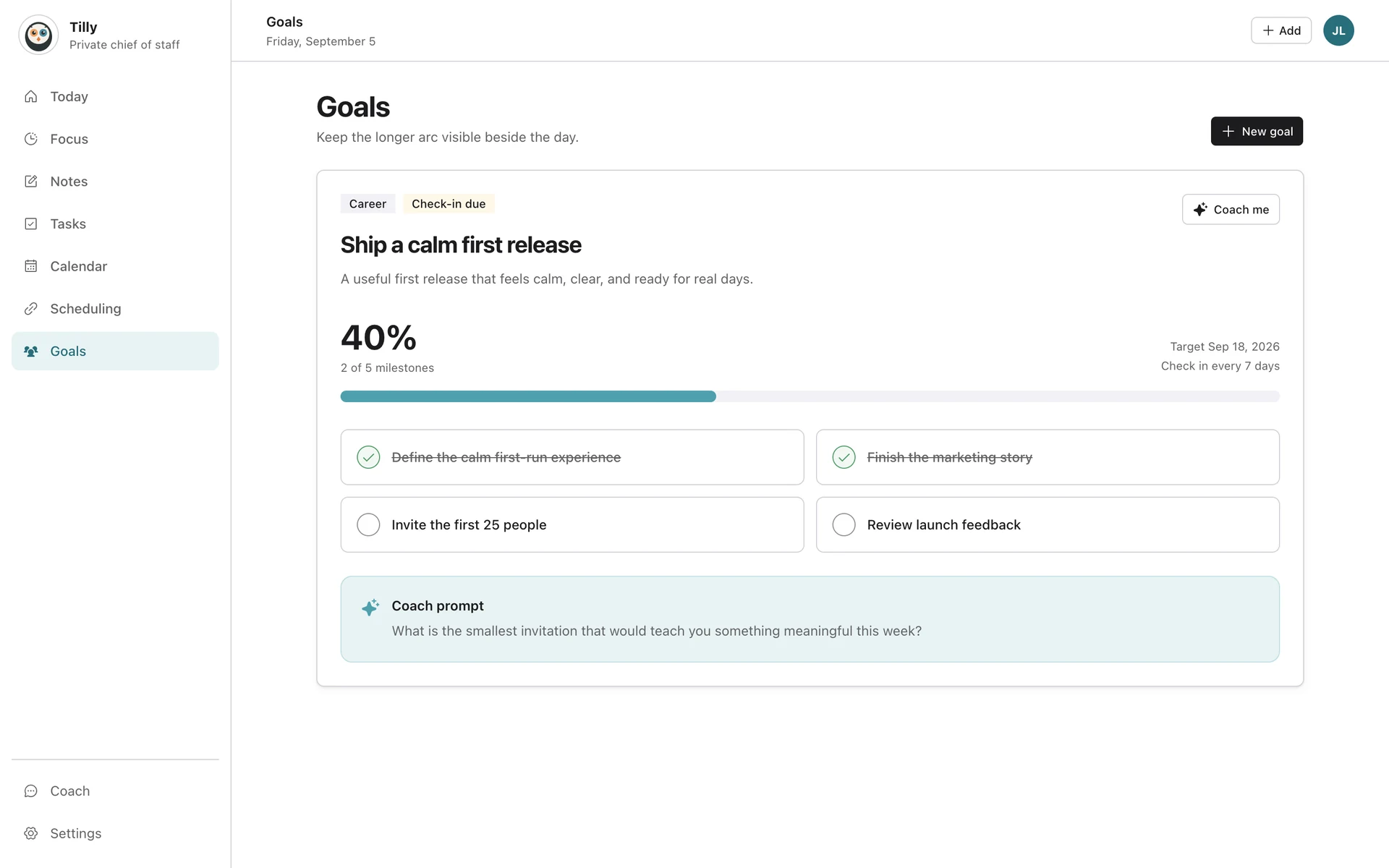 A goal in Tilly at 40 percent with milestones and a coach prompt
